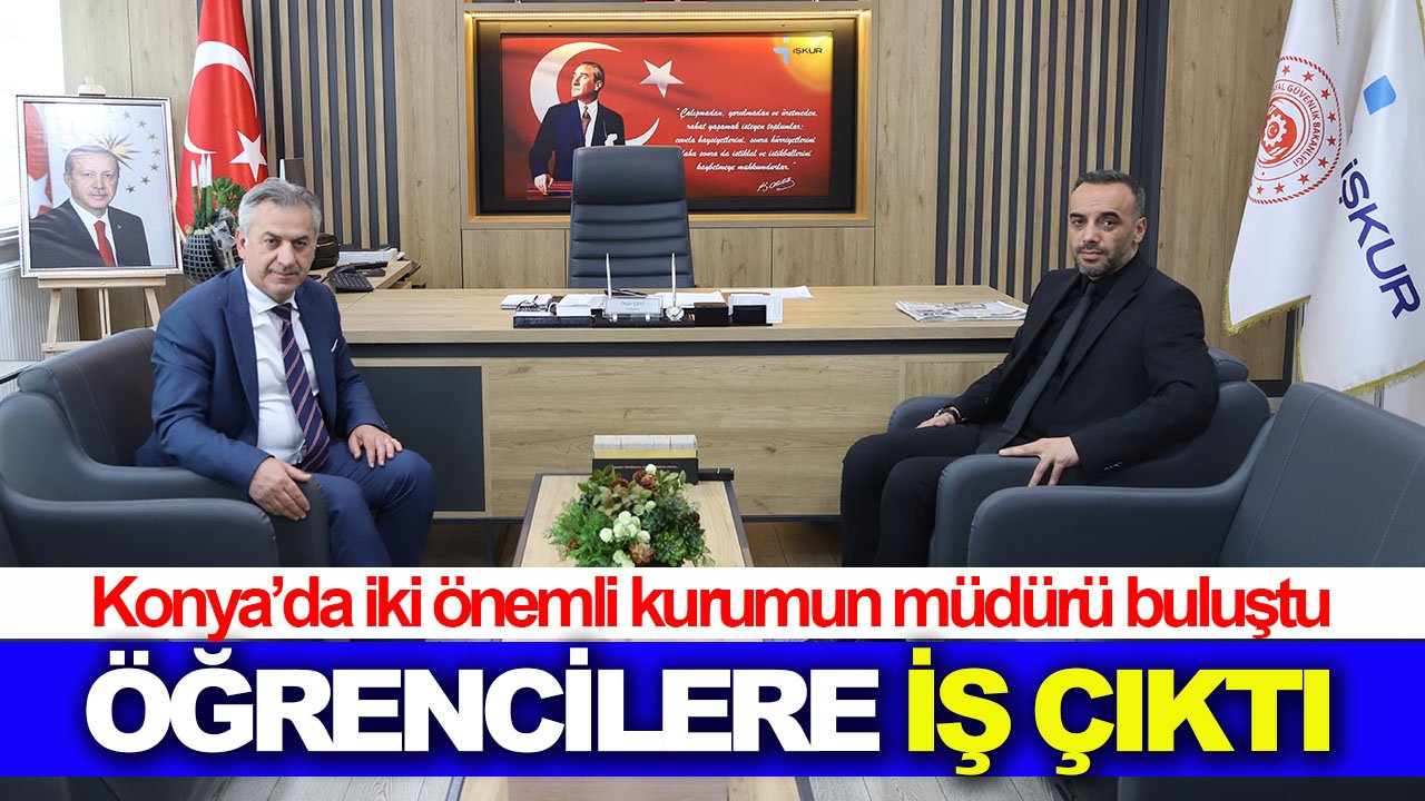 Konya’daki bu ziyaretten öğrencilere iş çıktı