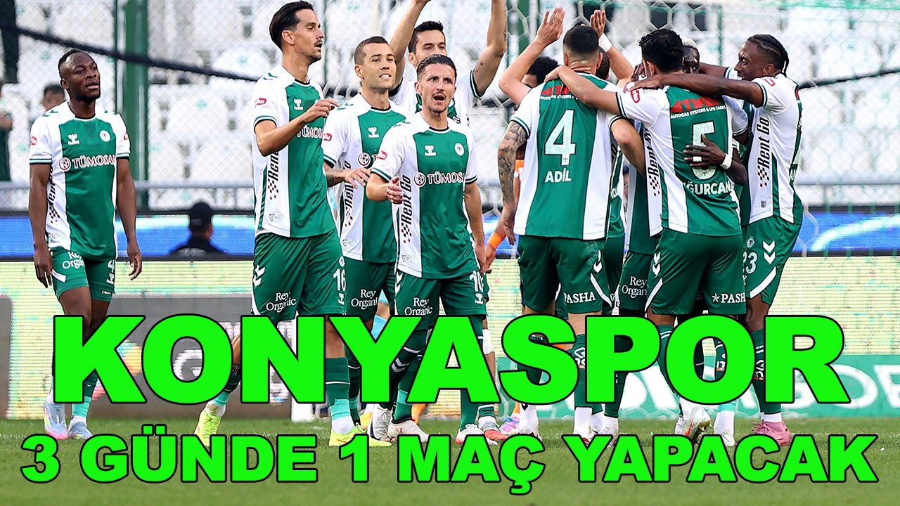 Konyaspor, 3 günde bir maç oynayacak
