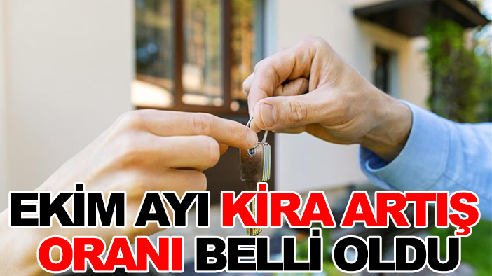 Kiracılar dikkat! Ekim ayı kira artış oranı belli oldu