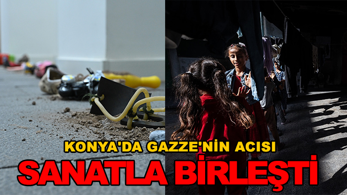 Konya'daki sergilerde Gazze ve sanat birleşti