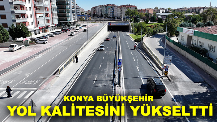 Konya'daki bu yol daha konforlu hale getirildi