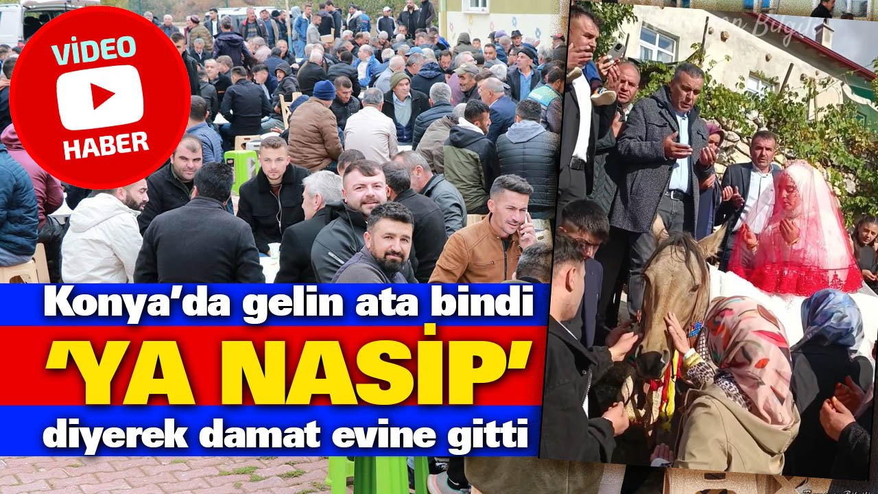 Konya’da unutulmaya yüz tutmuş bir gelenek bu düğünle yeniden hayat buldu