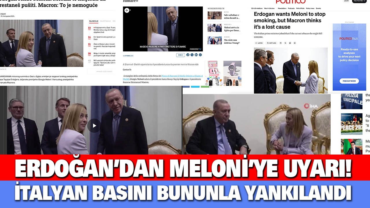 Erdoğan Meloni’yi uyardı, İtalyan basını bununla yankılandı
