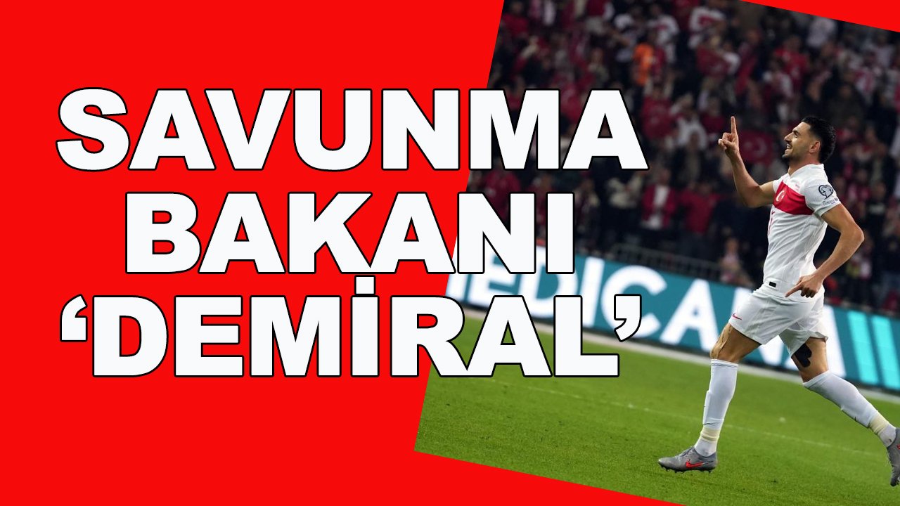 Savunma Bakanı: Merih Demiral
