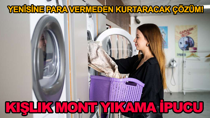 Yenisine para vermeden kurtaracak çözüm! Kışlık mont yıkama ipucu