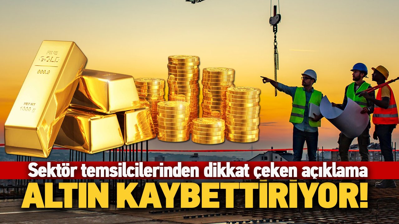 Altına yatırım ekonomiye kaybettiriyor!