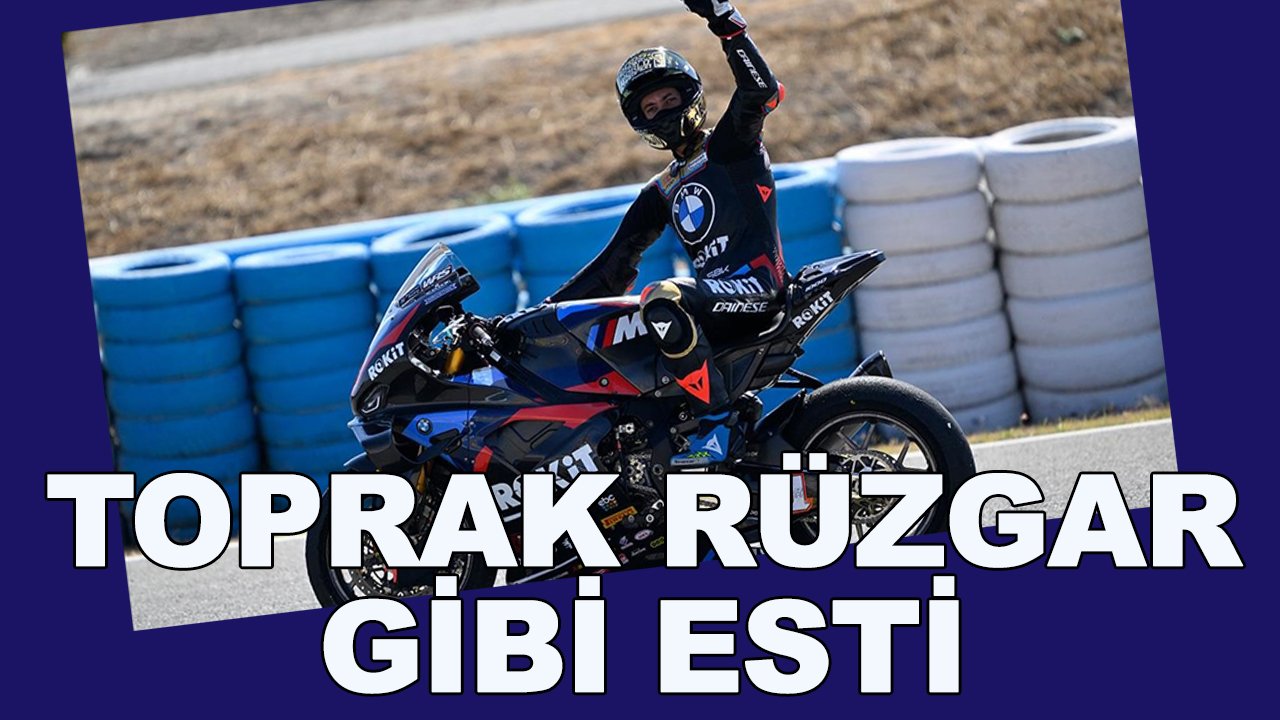 Toprak Razgatlıoğlu rüzgar gibi esti