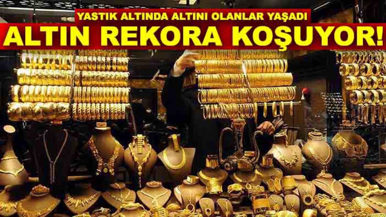Yastık altında altını olanlar yaşadı altın rekora koşuyor! İşte Konya'da güncel altın fiyatları