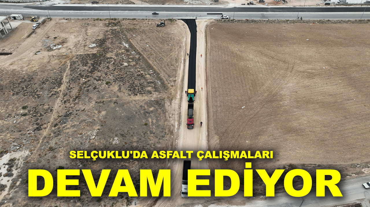Selçuklu'da asfalt çalışmaları devam ediyor