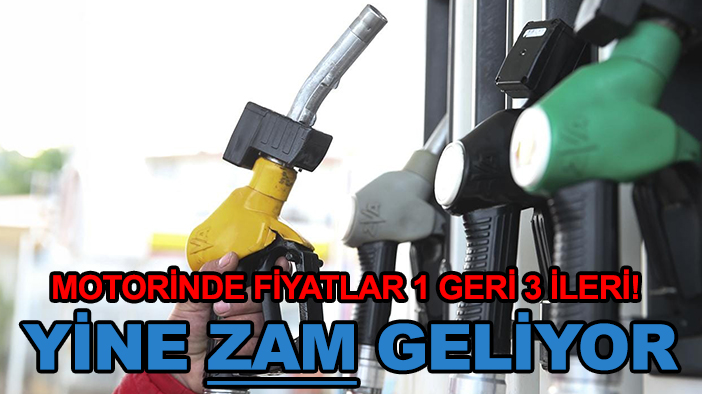 Motorinde fiyatlar 1 geri 3 ileri! Yine zam geliyor