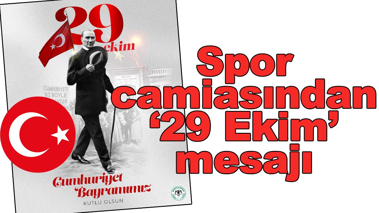 Spor camiasından 29 Ekim mesajı