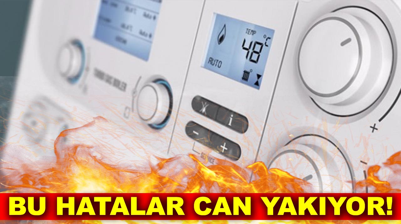 Kış gelmeden uyarı: Kombi ve doğalgazda bu hatalar can yakıyor!