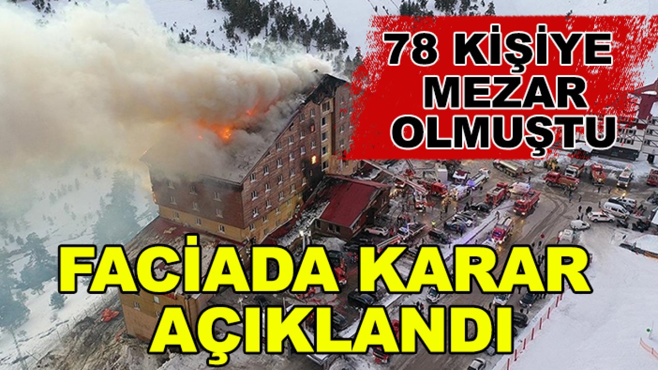 78 kişiye mezar olan Grand Kara Otel yangını davasında karar çıktı