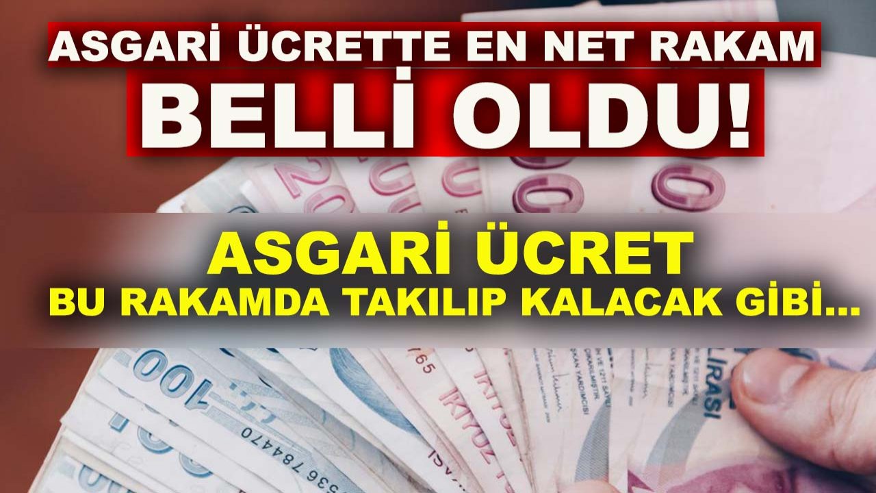 Asgari ücrette en net rakam belli oldu! Asgari ücret bu rakamda takılıp kalacak gibi…