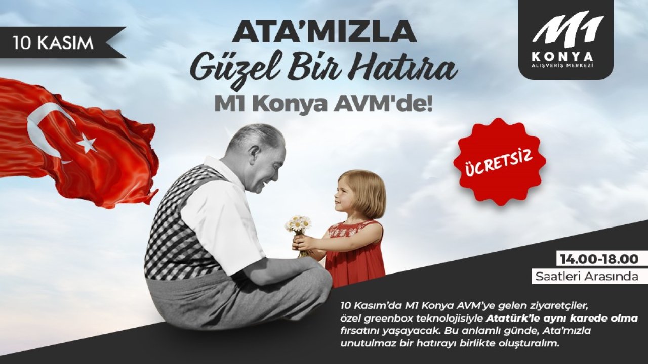 Konya’da Atatürk ile hatıra kareleri için özel etkinlik