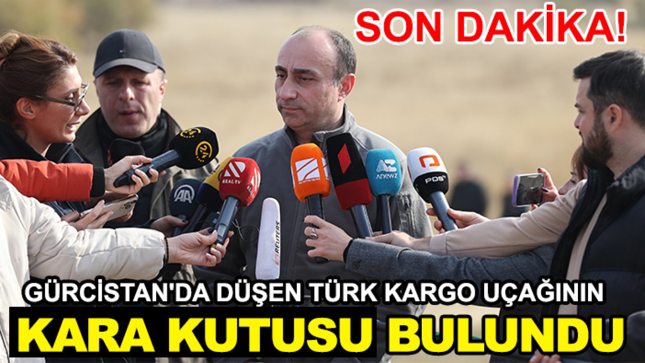 Son dakika! Gürcistan'da düşen Türk kargo uçağının kara kutusu bulundu