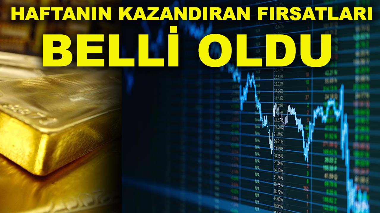 Ekonomide hareketli günler! İşte haftanın kazandıran fırsatları