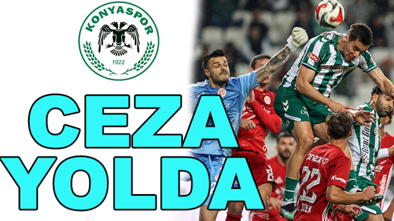 Konyaspor'a ceza yolda