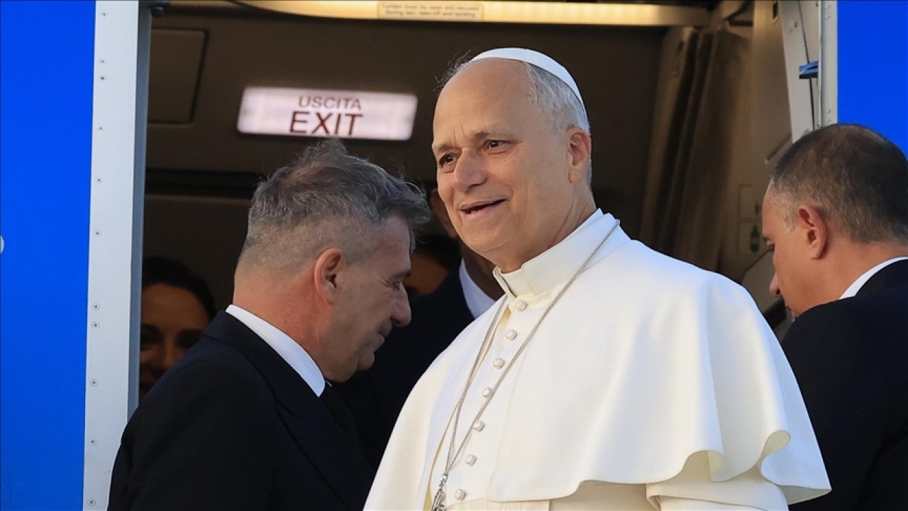 Vatikan Devlet Başkanı Papa 14. Leo Türkiye'ye geliyor!