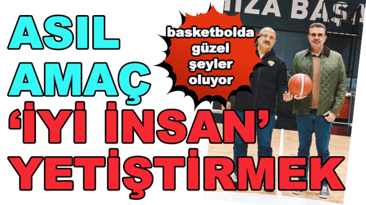 Konya Büyükşehir Basketbol Takımı 'insan' ilkesiyle yeni sporcular yetiştiriyor