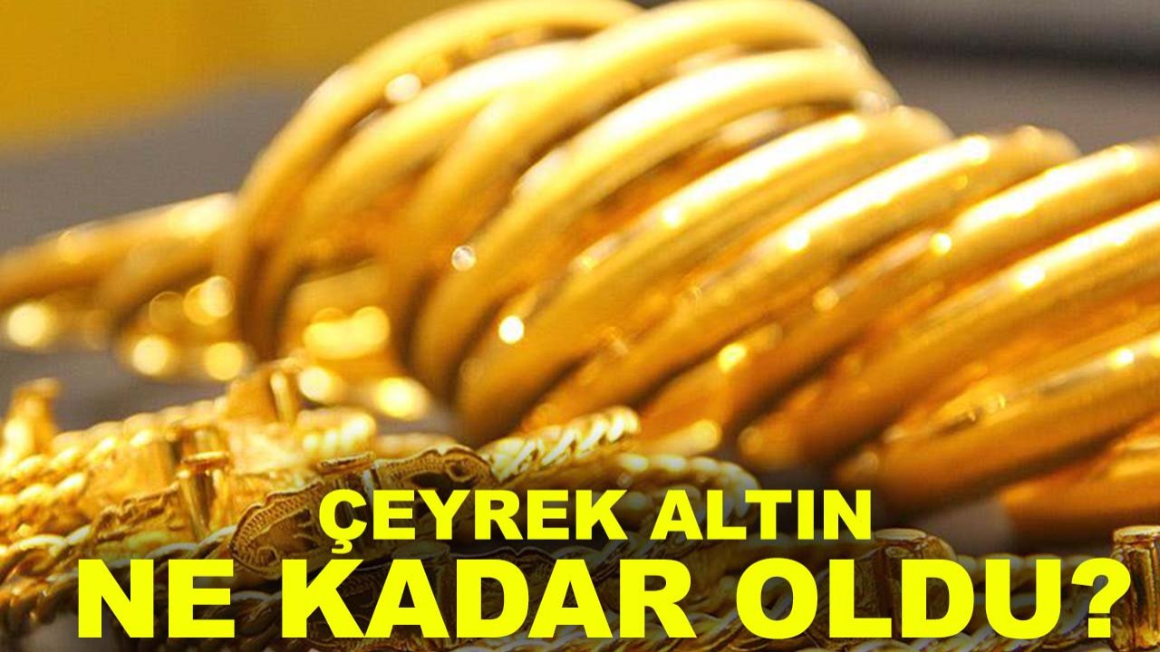 Çeyrek altın ne kadar oldu? İşte Konya'dan güncel rakamlar