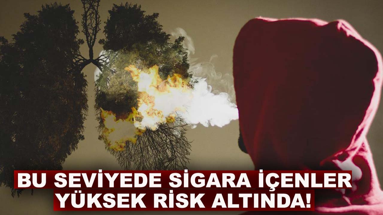 Uzmanlar uyardı: Bu seviyede sigara içenler yüksek risk altında!