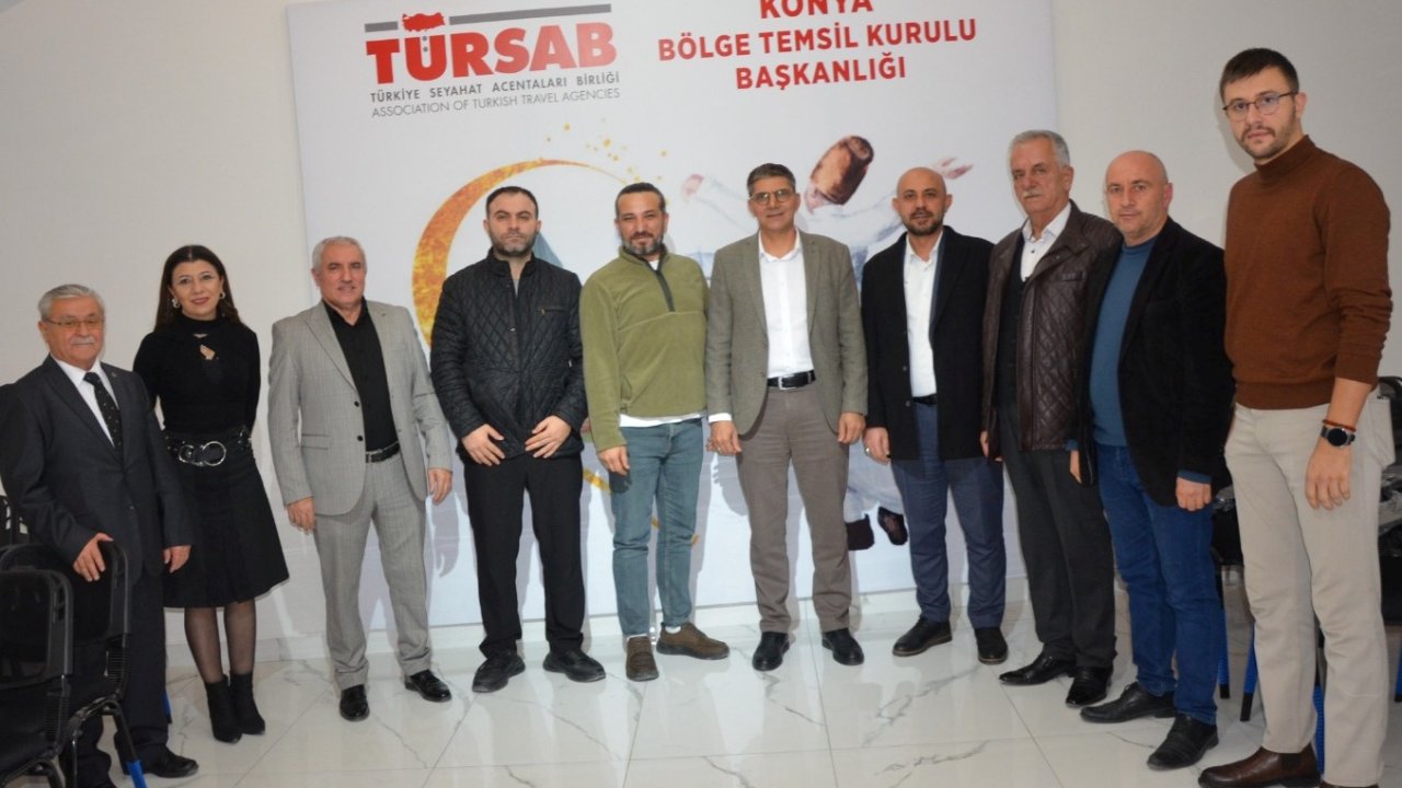 'TÜRSAB Konya olarak amacımız, Konya turizminin geliştirilmesidir'