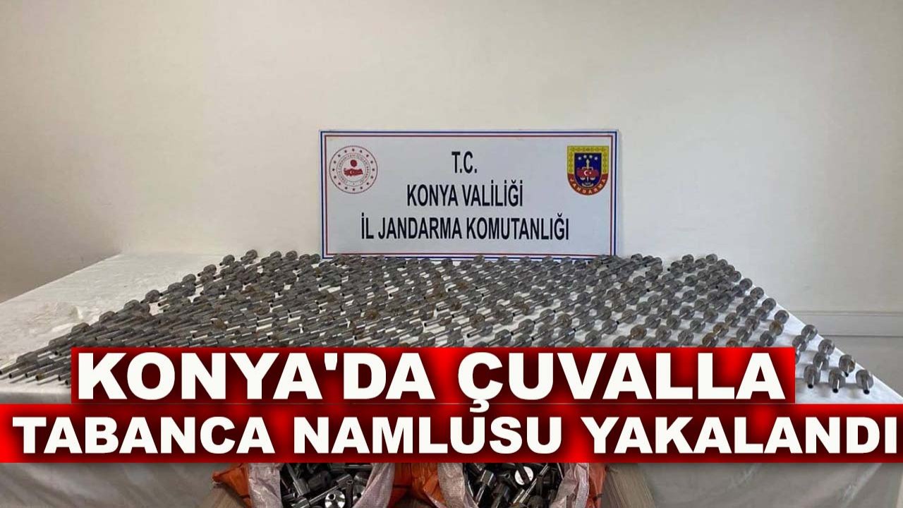Konya'da çuvalla tabanca namlusu yakalandı!