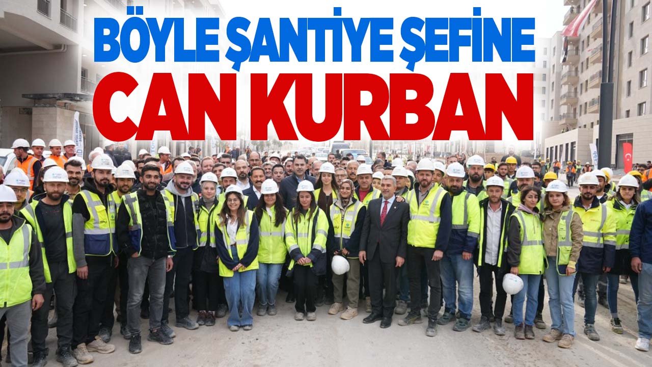 Böyle şantiye şefine (Murat Kurum) can kurban