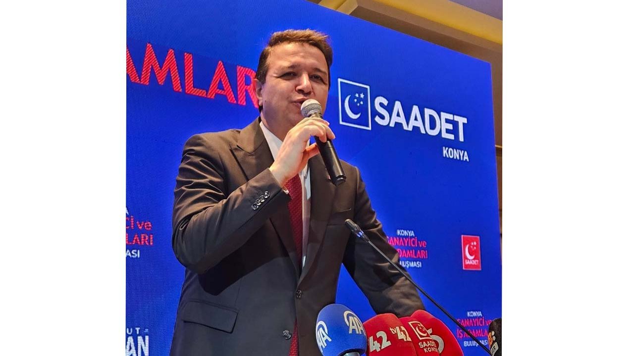 Saadet Partisi Lideri Arıkan, Konya’da iş dünyasına projelerini anlattı