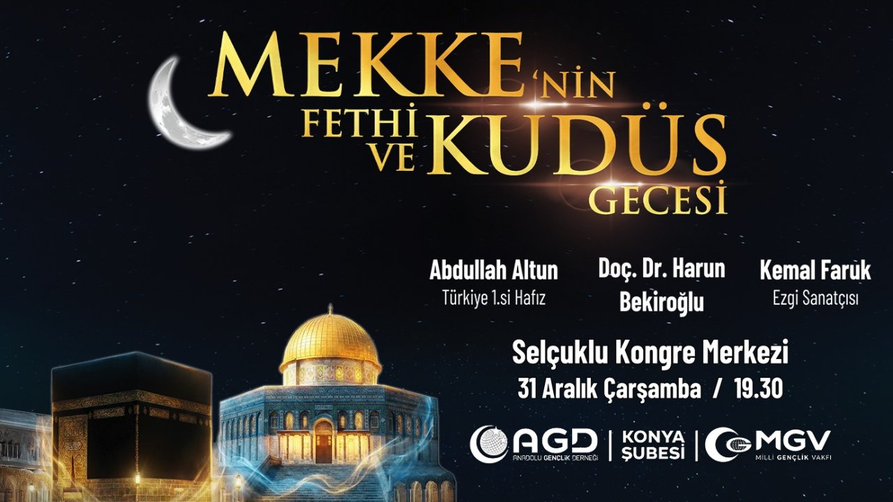 Mekke'nin Fethi ve Kudüs Gecesi