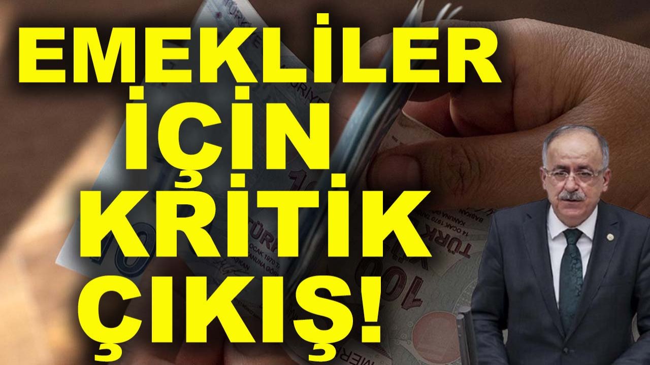 Konya Milletvekili Kalaycı’dan emekliler için kritik çıkış!