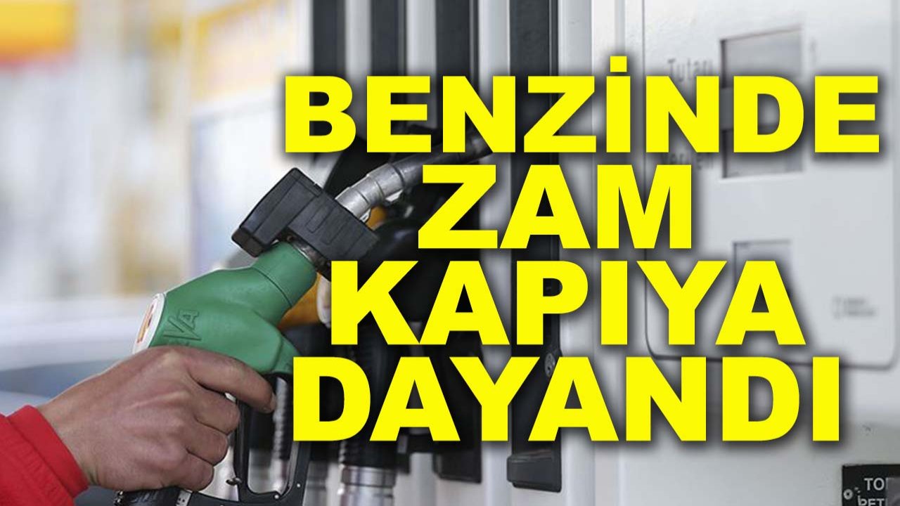 Araç sahipleri dikkat: Benzinde zam kapıya dayandı