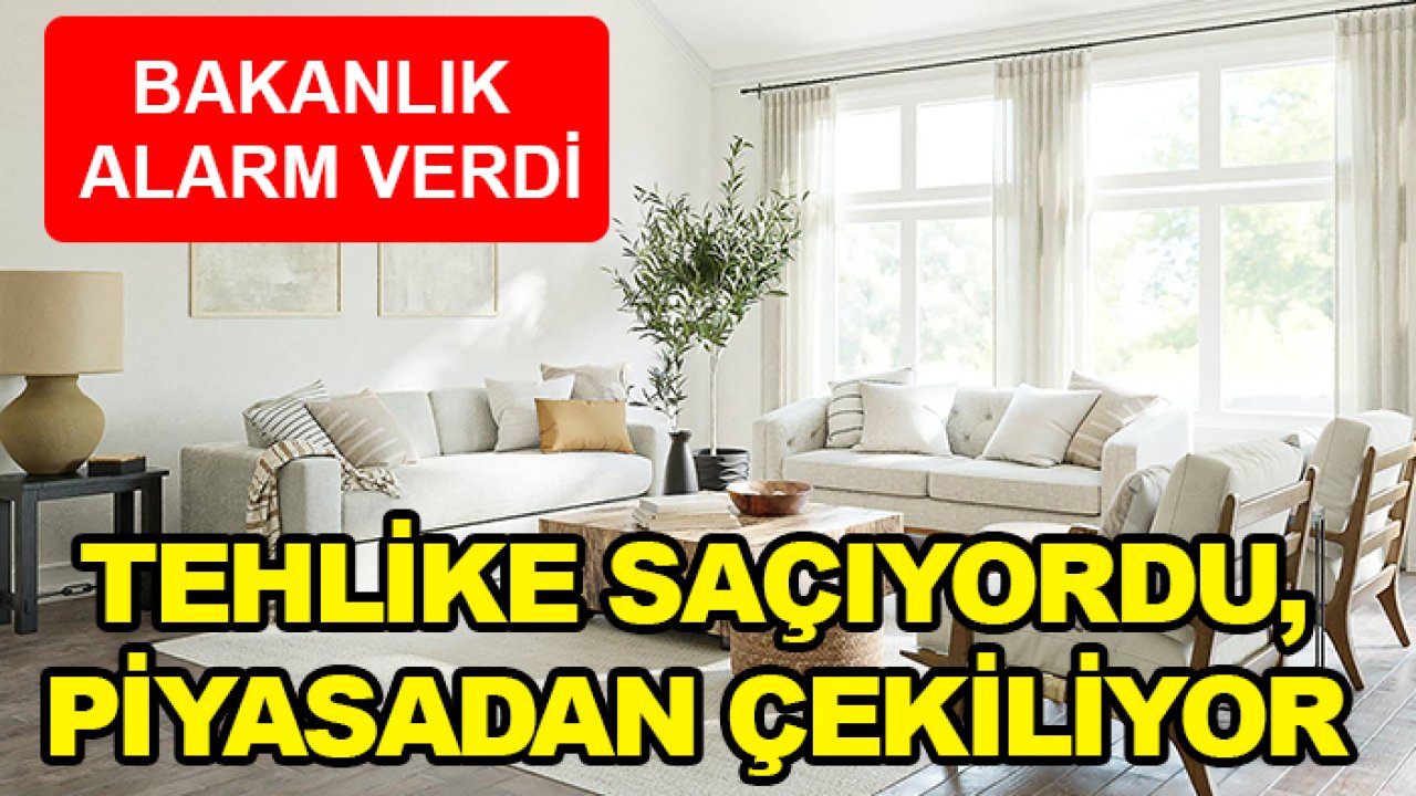 Bakanlık alarm verdi: Tehlike saçıyordu, piyasadan çekiliyor