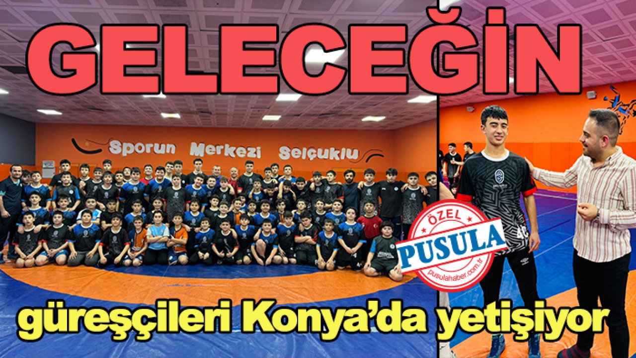 Milli güreşçiler Konya'dan çıkıyor