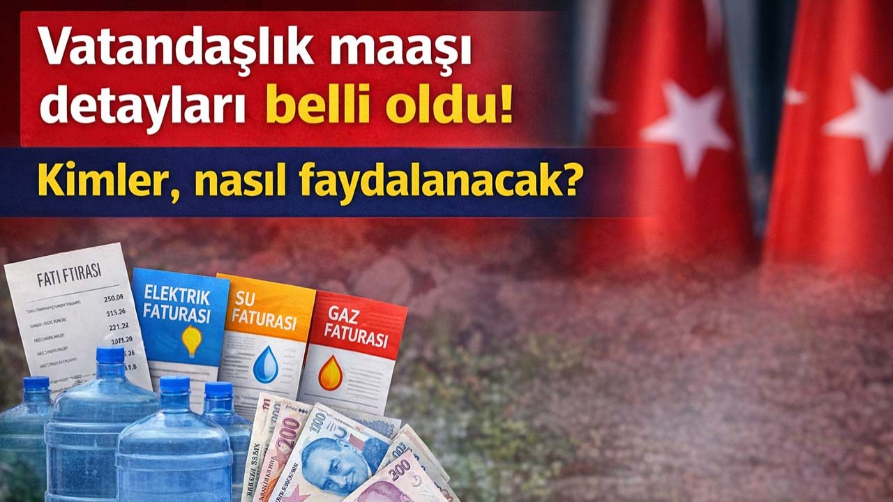 Vatandaşlık maaşı detayları belli oldu! Kimler, nasıl faydalanacak?