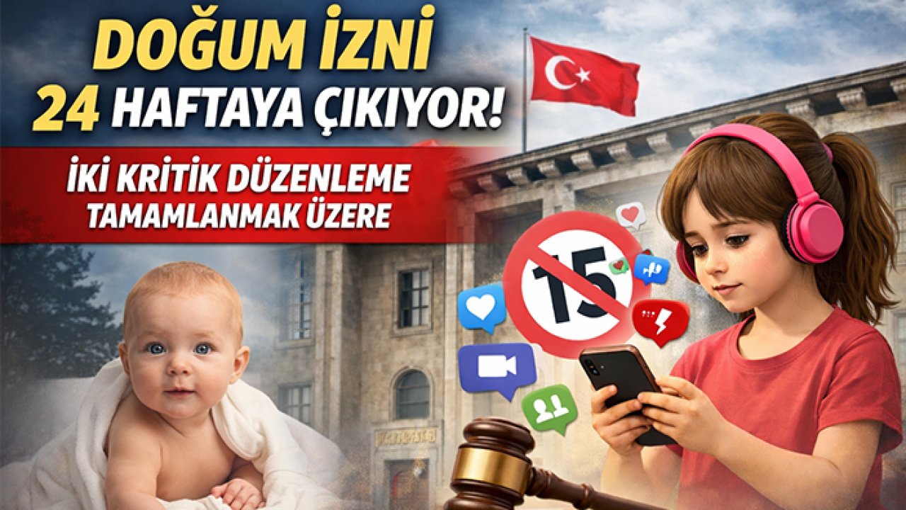 Doğum izni 24 haftaya çıkıyor! İki kritik düzenleme tamamlanmak üzere