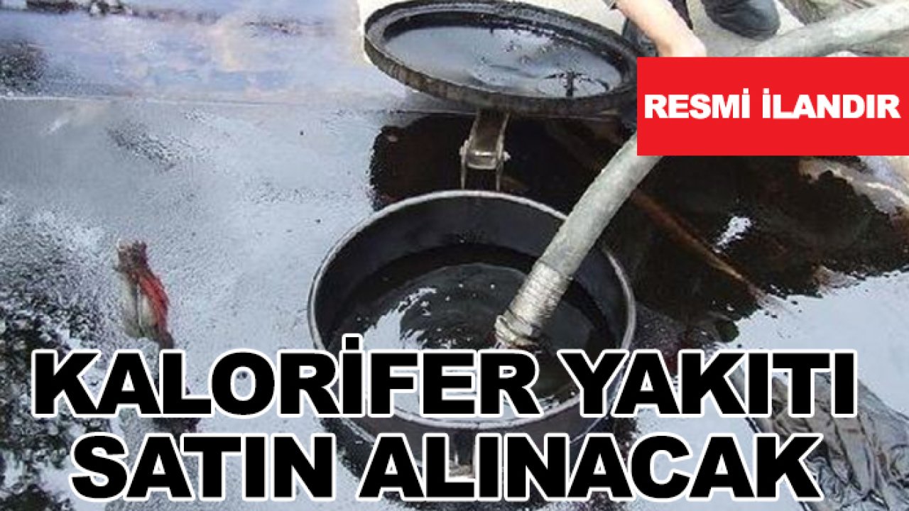 Kalorifer yakıtı satın alınacak
