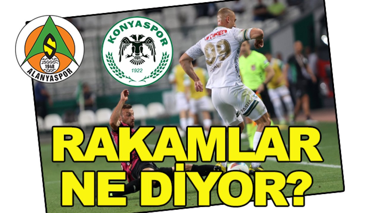 Konyaspor Alanyaspor maçı öncesi rakamlar ne diyor?