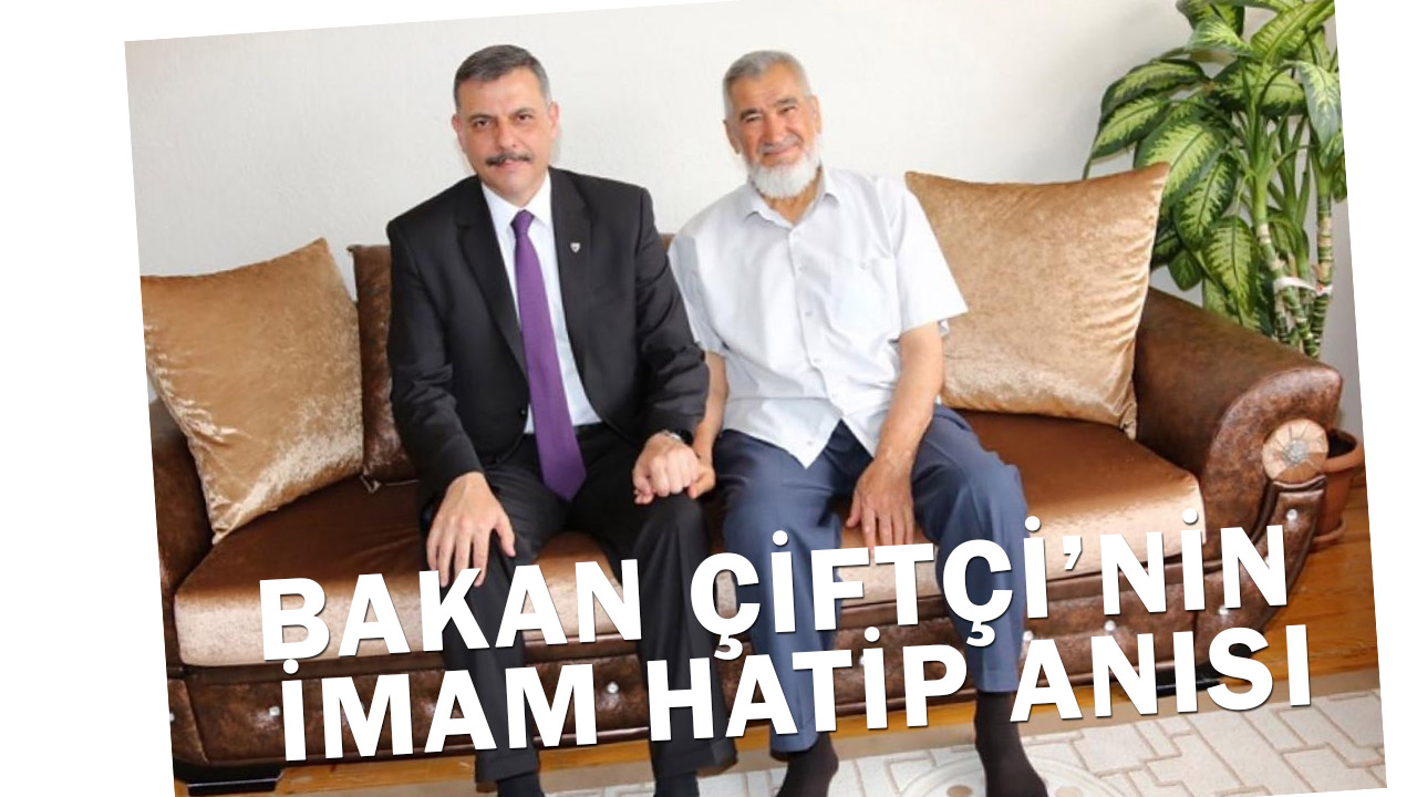 İçişleri Bakanı Mustafa Çiftçi'nin Konya İmam Hatip Lisesi anısı