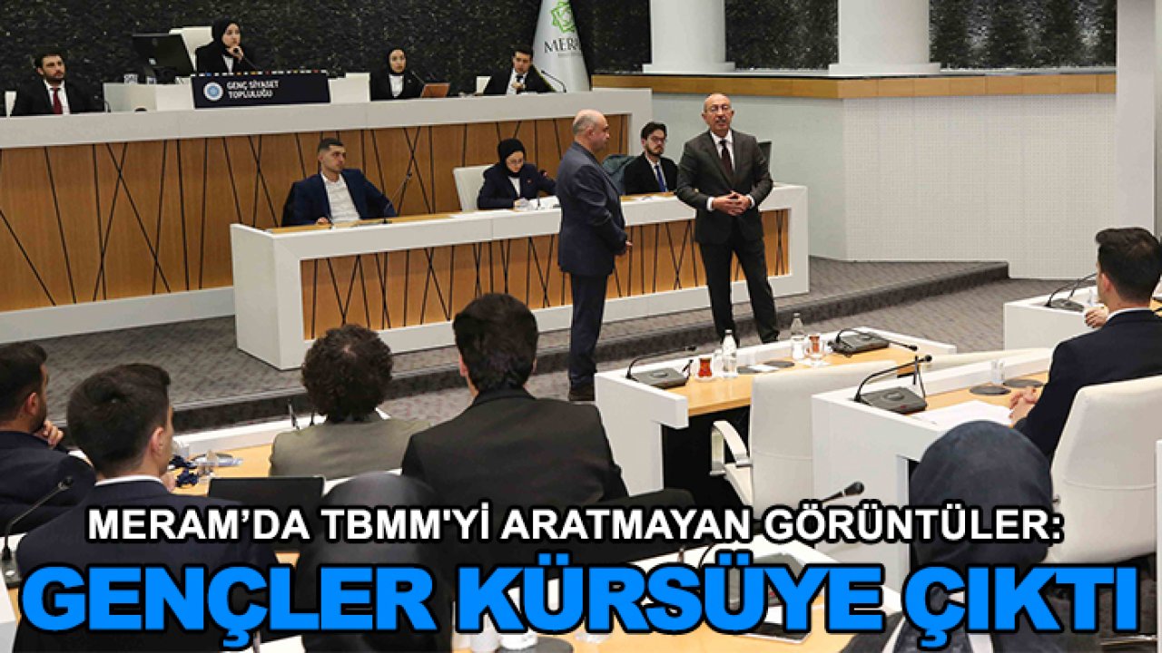 Meram’da TBMM'yi aratmayan görüntüler: Gençler kürsüye çıktı