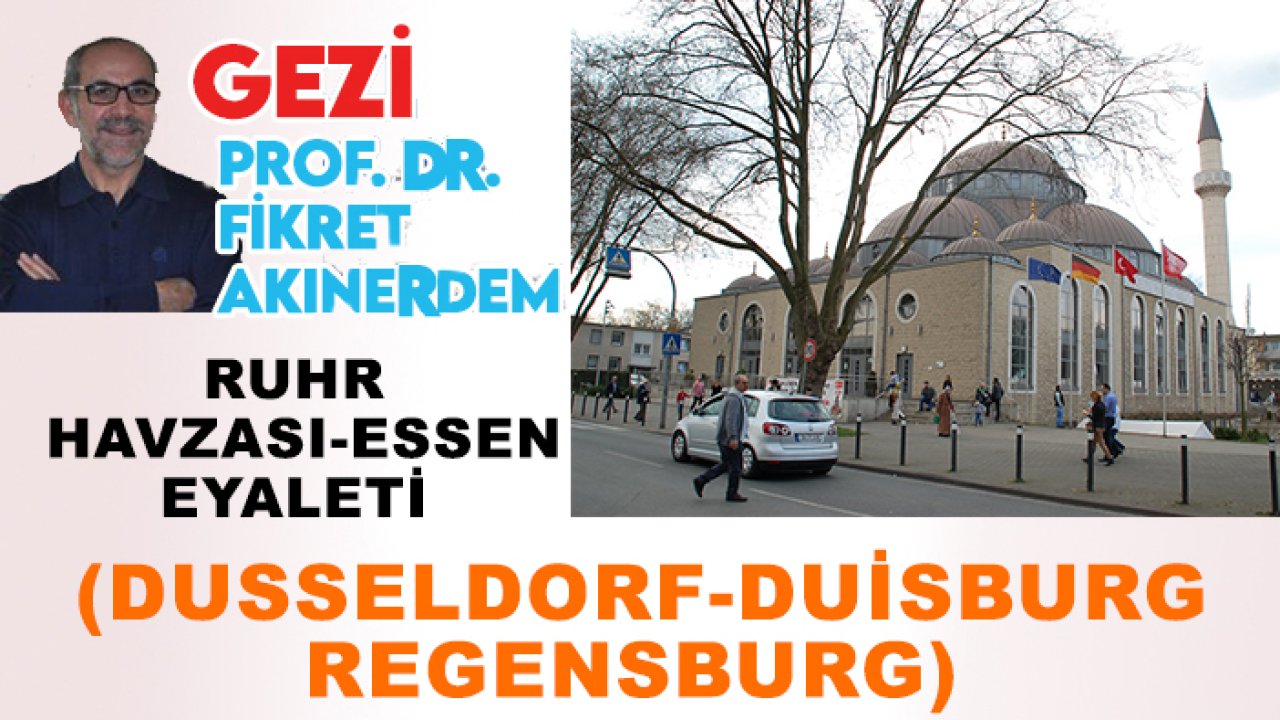 Ruhr Havzası-Essen Eyaleti (Dusseldorf-Duisburg-Regensburg)