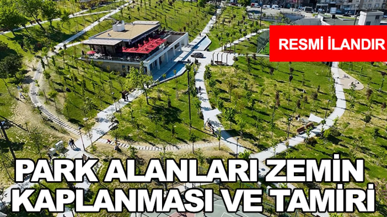 Park alanları zemin kaplanması ve tamiri