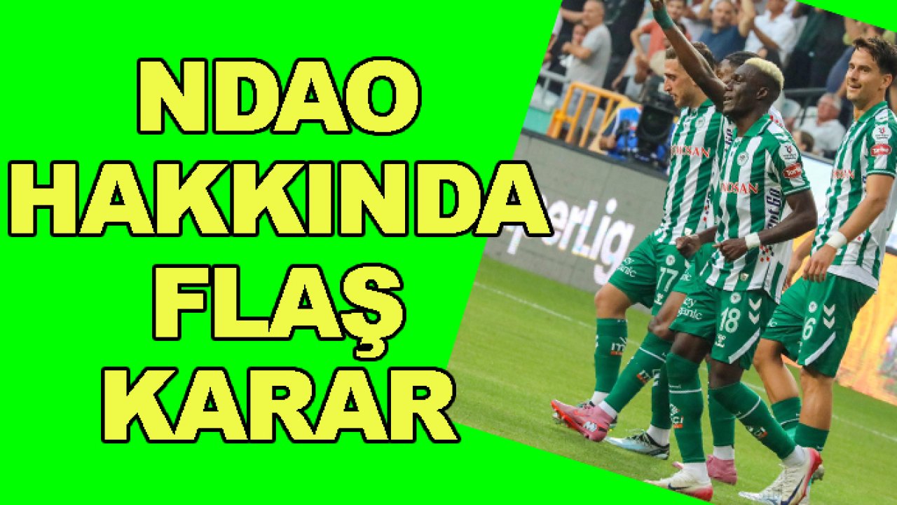 Eski Konyasporlu Alassane Ndao hakkında flaş karar!