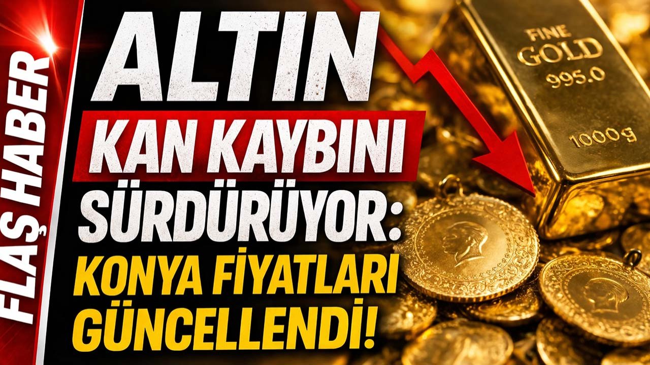 Altın kan kaybını sürdürüyor: Konya fiyatları güncellendi!
