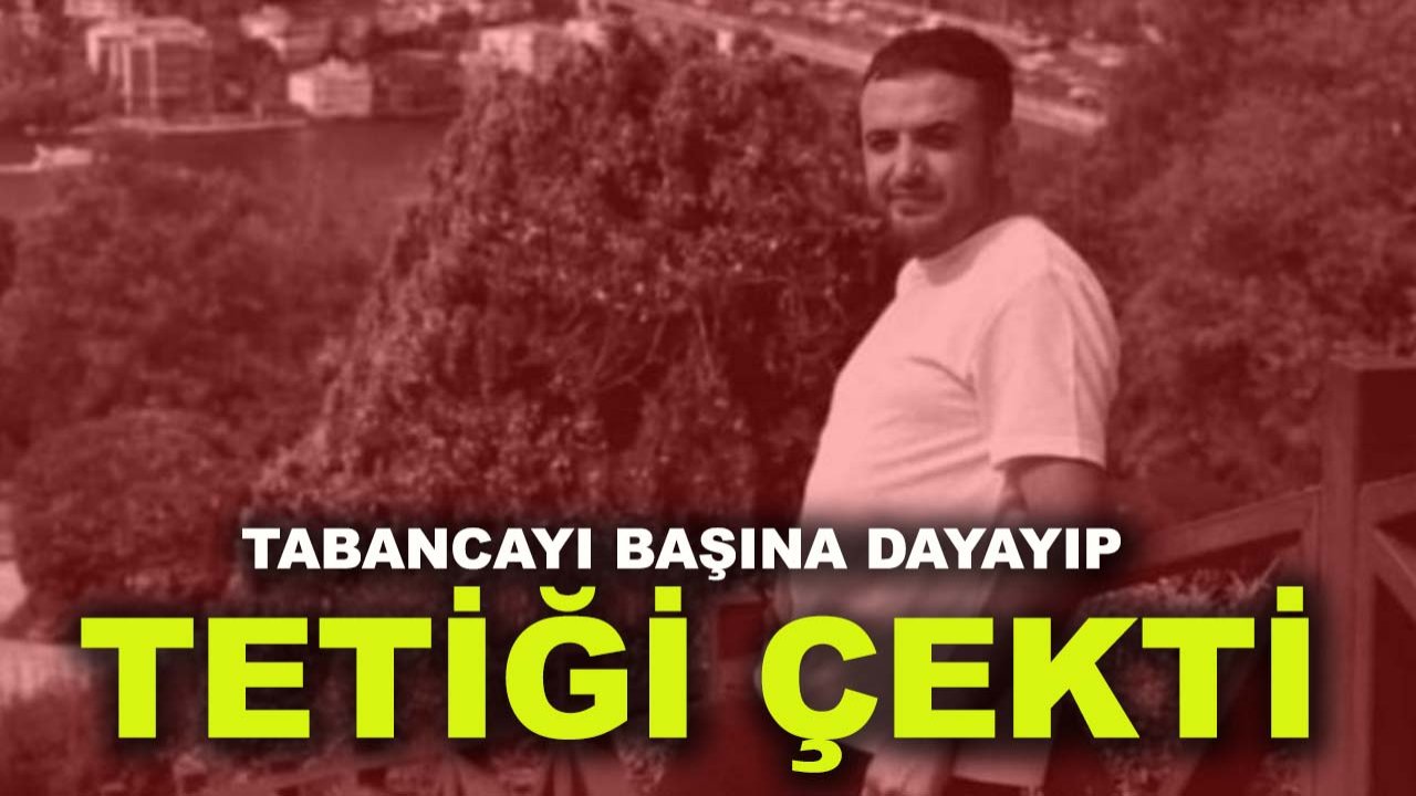 Konya’da akılalmaz olay! Tabancayı başına dayayıp tetiği çekti
