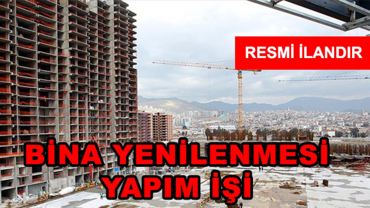 Bina yenilenmesi yapım işi