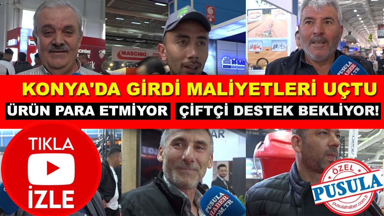 Konya'da girdi maliyetleri uçtu ürün para etmiyor çiftçi destek bekliyor!