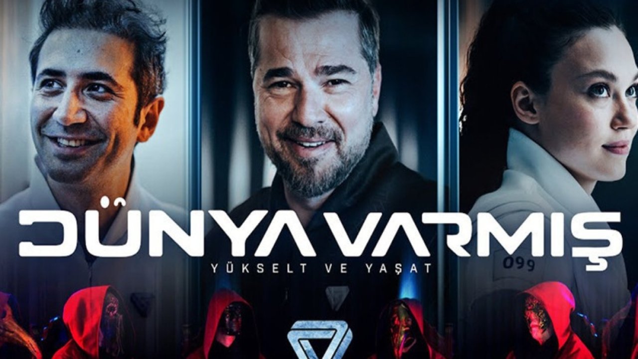 İlk kez televizyonda! “Dünya Varmış” izleyiciyle buluşuyor