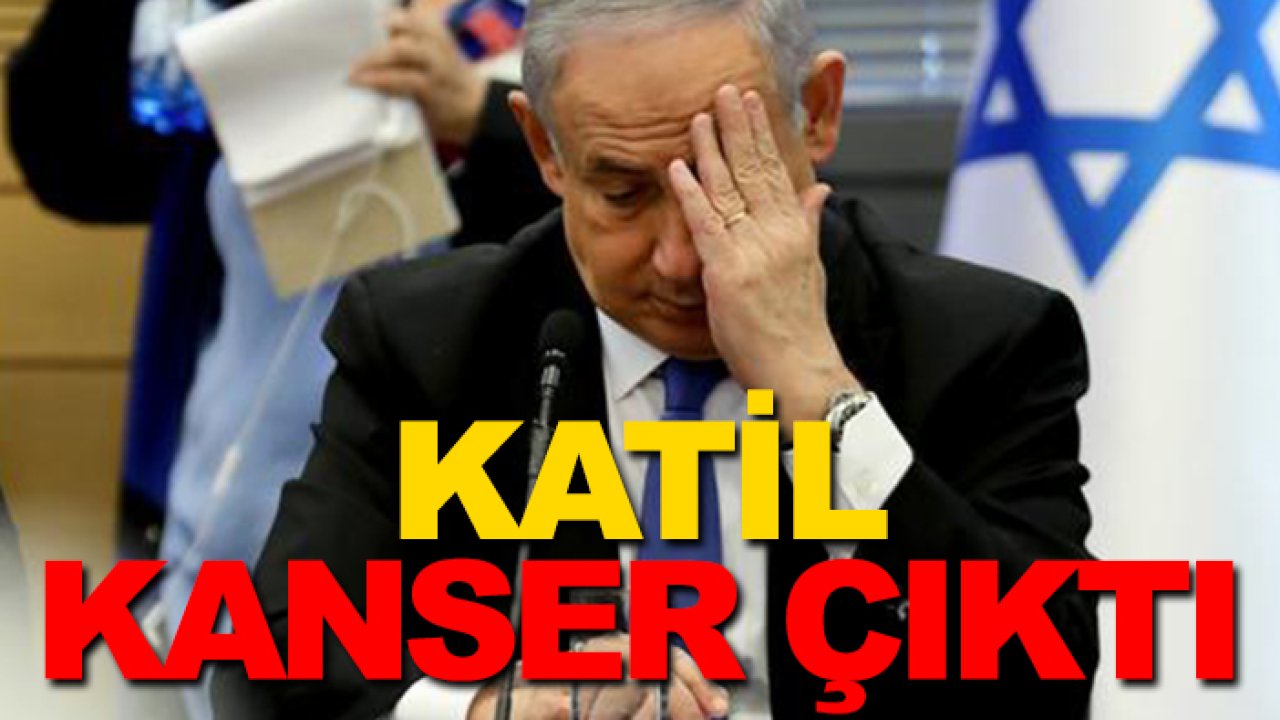 Netanyahu'nun prostat kanseri tedavisi gördüğü ortaya çıktı